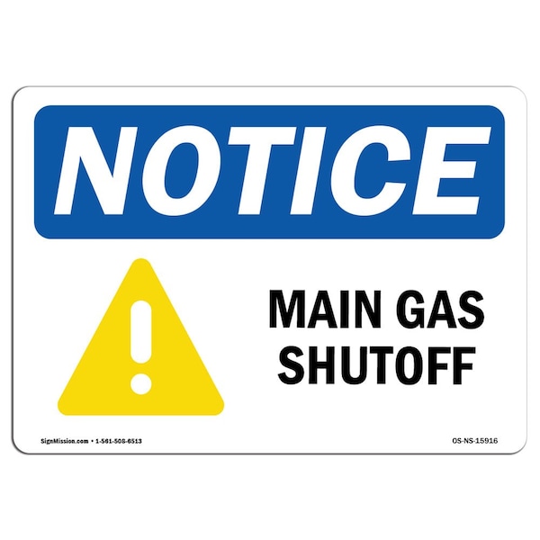 Safety Sign, OSHA Notice, 3.5" Height, 5" Width, NOTICE Main Gas Shutoff Sign, Landscape, 10PK